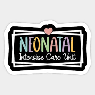 NICU Nurse Neonatal ICU Nurse Infant Care Specialist Newborn T-Shirt Sticker